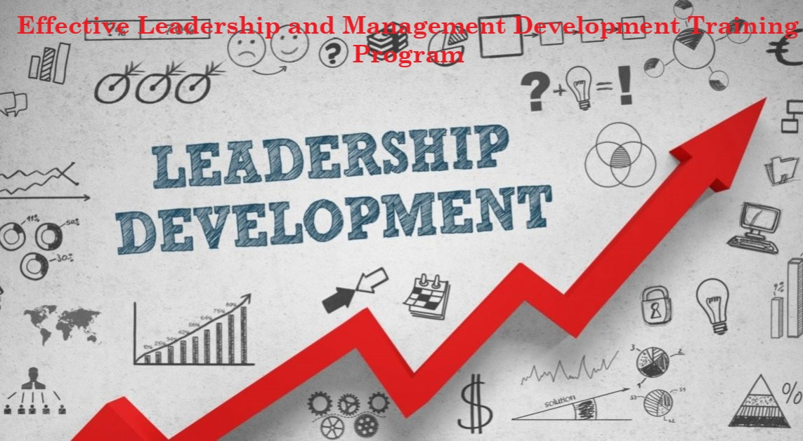Effective Leadership and Management Development Training Program