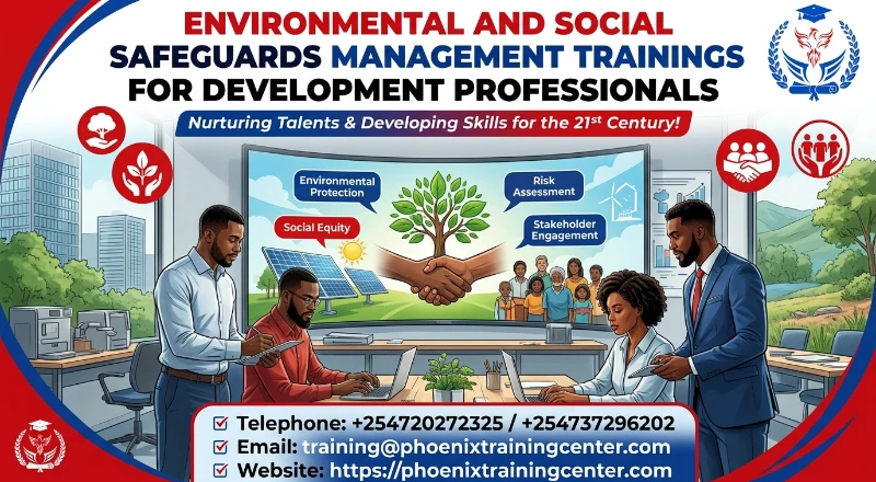 Environmental and Social Safeguards Management Training Course for Development Professionals