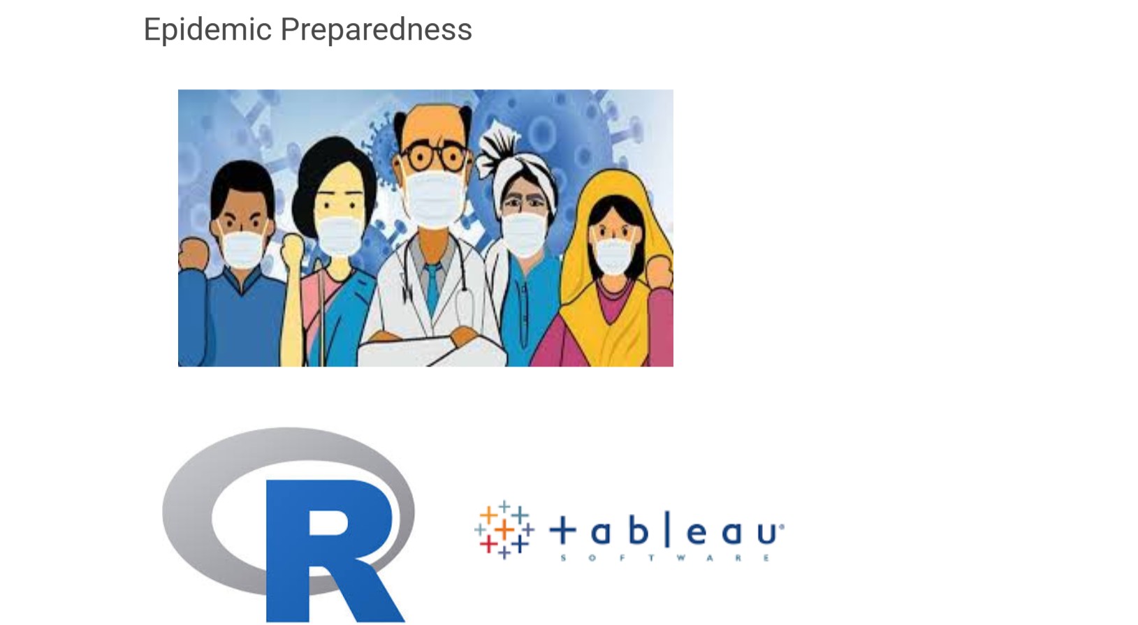  Epidemic Preparedness Analytics using R and Tableau Training Course