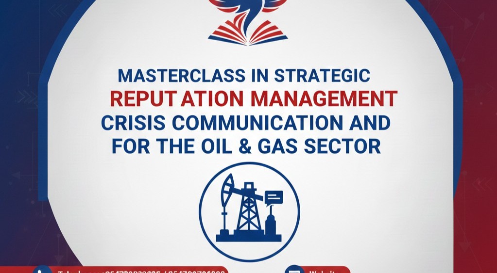 Masterclass in Strategic Crisis Communication and Reputation Management for the Oil & Gas Sector 