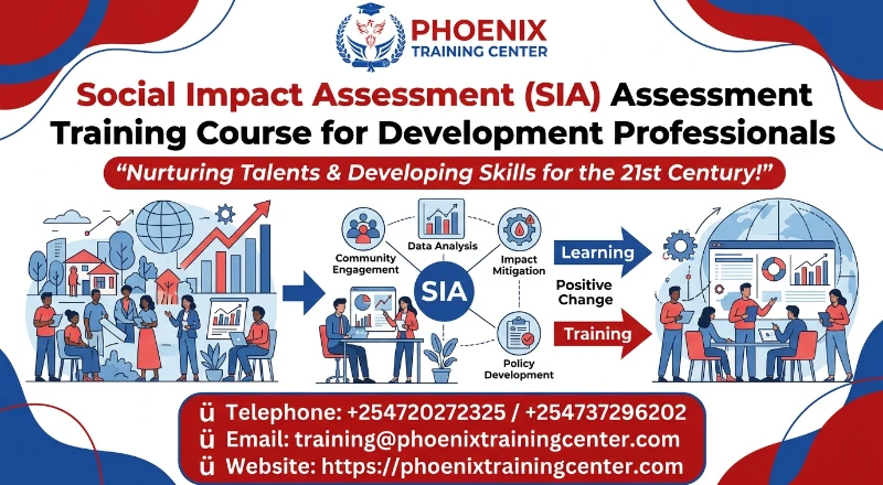 Social Impact Assessment (SIA) Assessment Training Course for Development Professionals