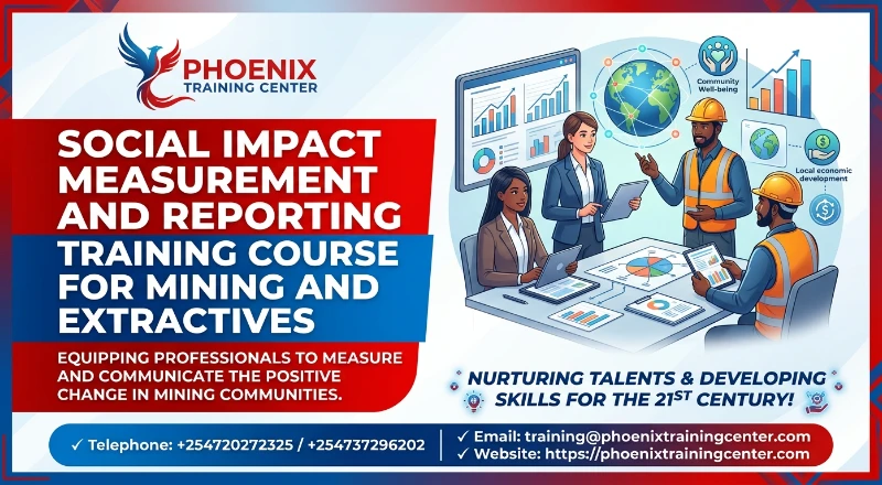 Social Impact Measurement and Reporting Training Course for Mining and Extractives