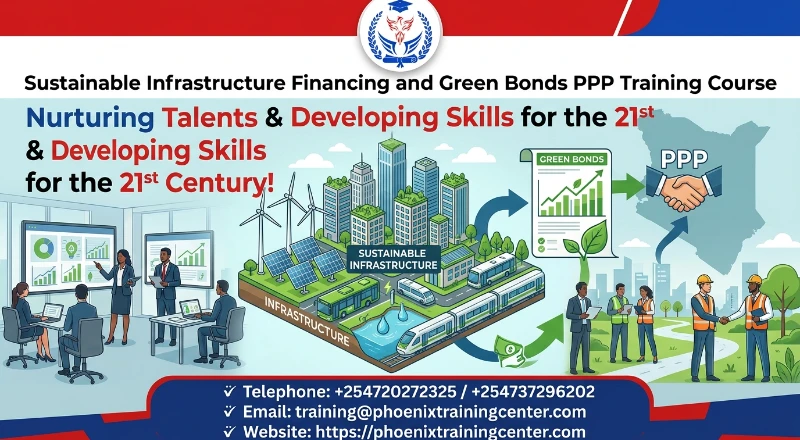 Sustainable Infrastructure Financing and Green Bonds PPP Training Course