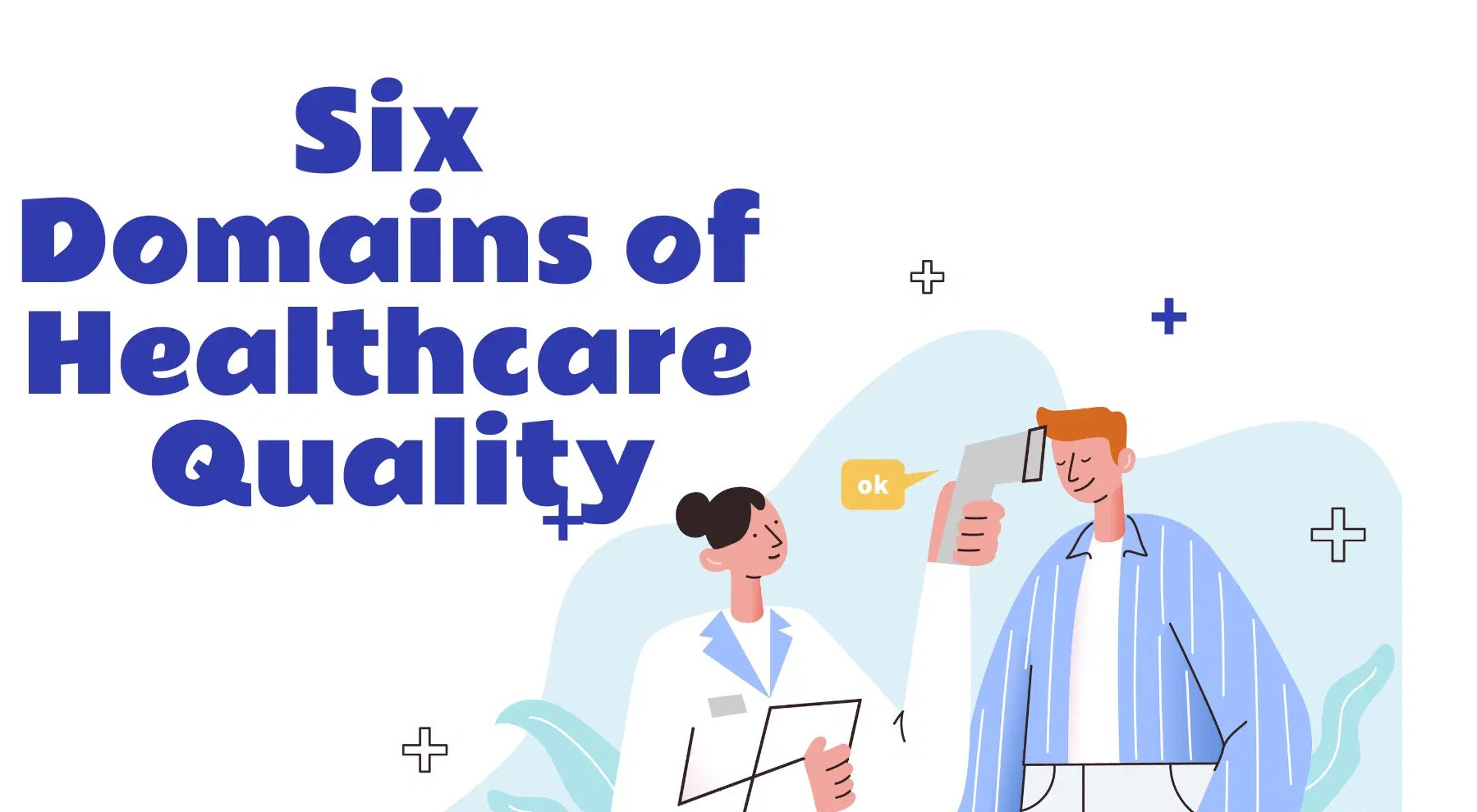 Training Course on Quality and Safety in Healthcare and Healthcare Excellence